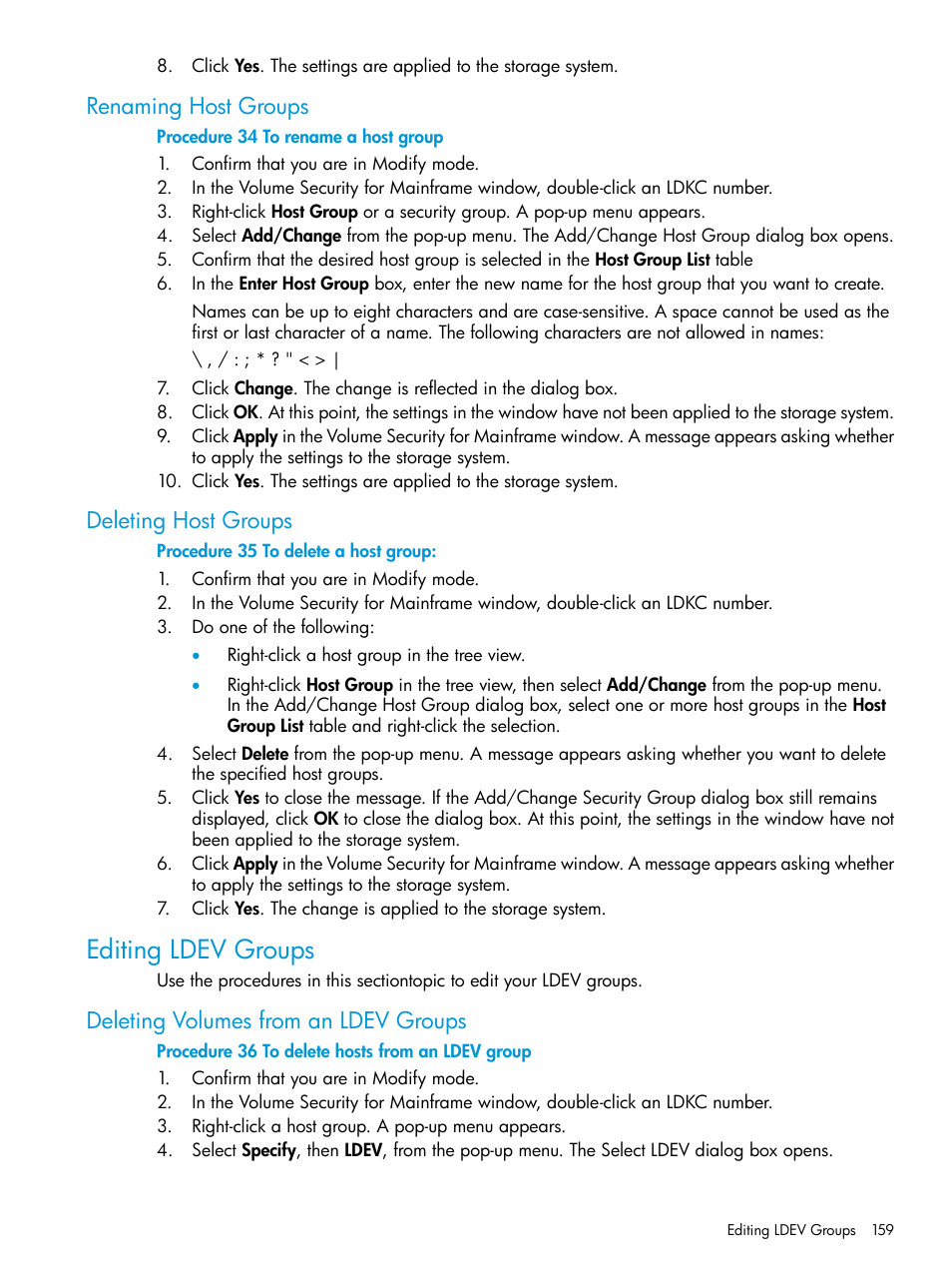 Renaming host groups, Deleting host groups, Editing ldev groups | Deleting volumes from an ldev groups | HP XP P9500 Storage User Manual | Page 159 / 335