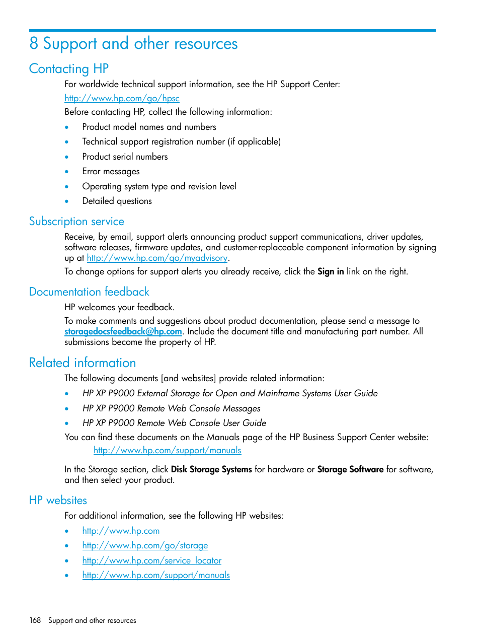 8 support and other resources, Contacting hp, Subscription service | Documentation feedback, Related information, Hp websites, Subscription service documentation feedback | HP XP P9500 Storage User Manual | Page 168 / 335