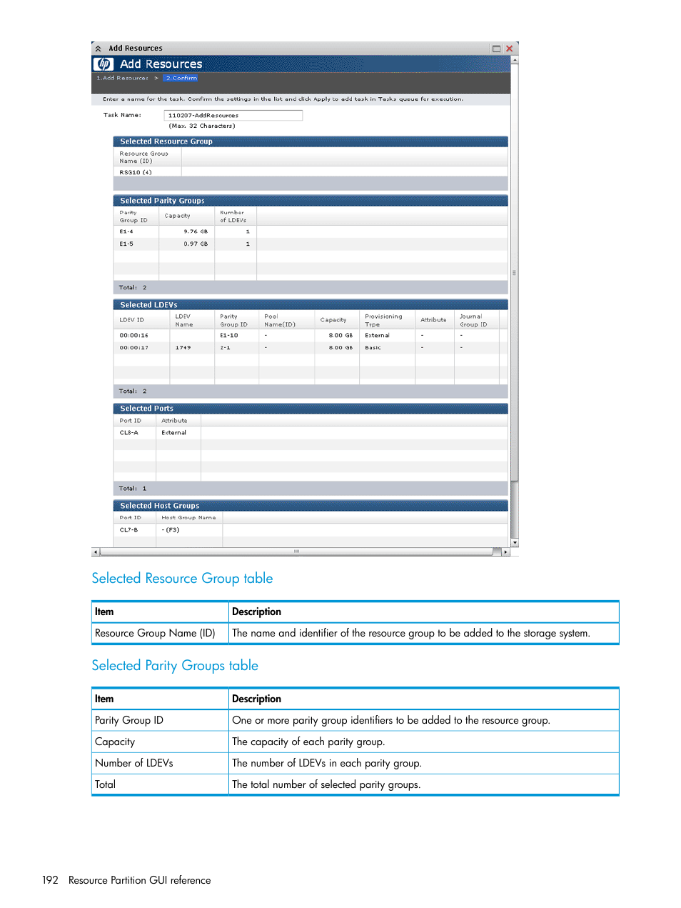 Selected resource group table, Selected parity groups table | HP XP P9500 Storage User Manual | Page 192 / 335