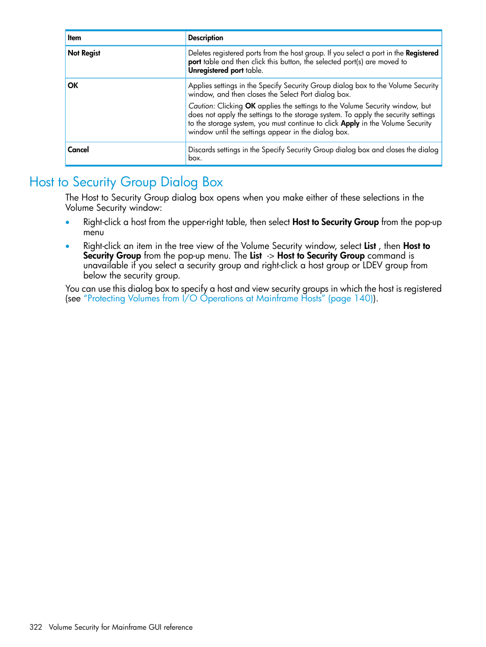 Host to security group dialog box | HP XP P9500 Storage User Manual | Page 322 / 335