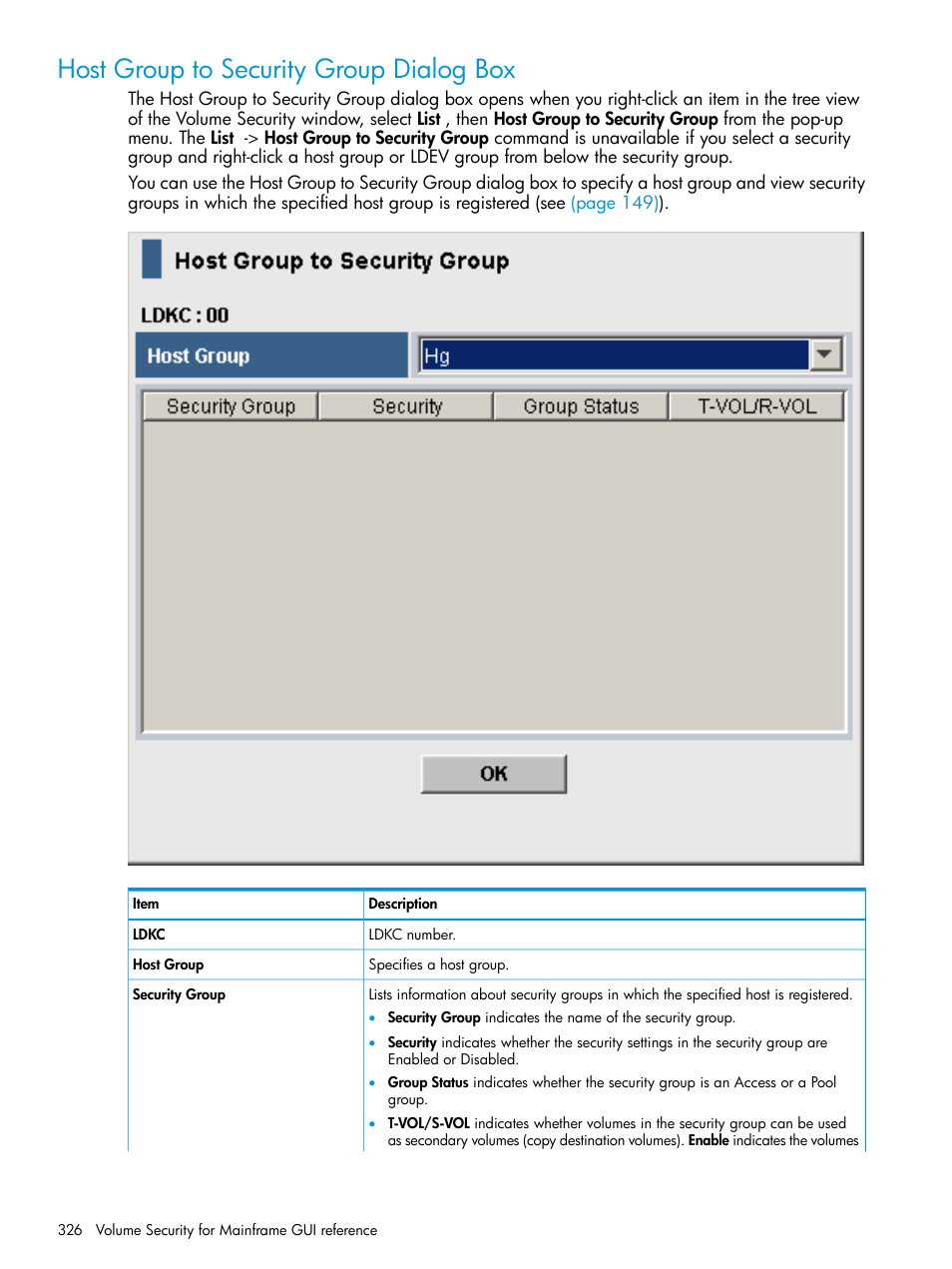 Host group to security group dialog box | HP XP P9500 Storage User Manual | Page 326 / 335