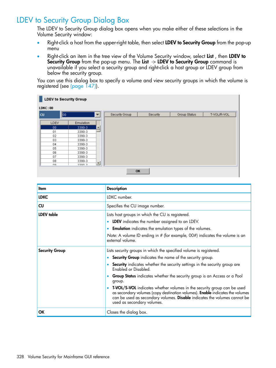 Ldev to security group dialog box | HP XP P9500 Storage User Manual | Page 328 / 335