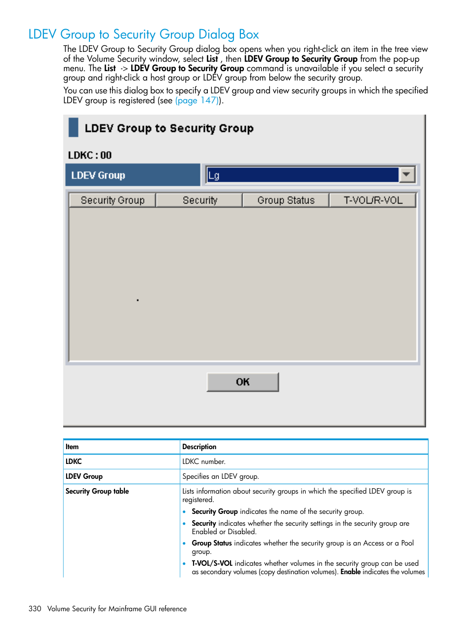 Ldev group to security group dialog box | HP XP P9500 Storage User Manual | Page 330 / 335