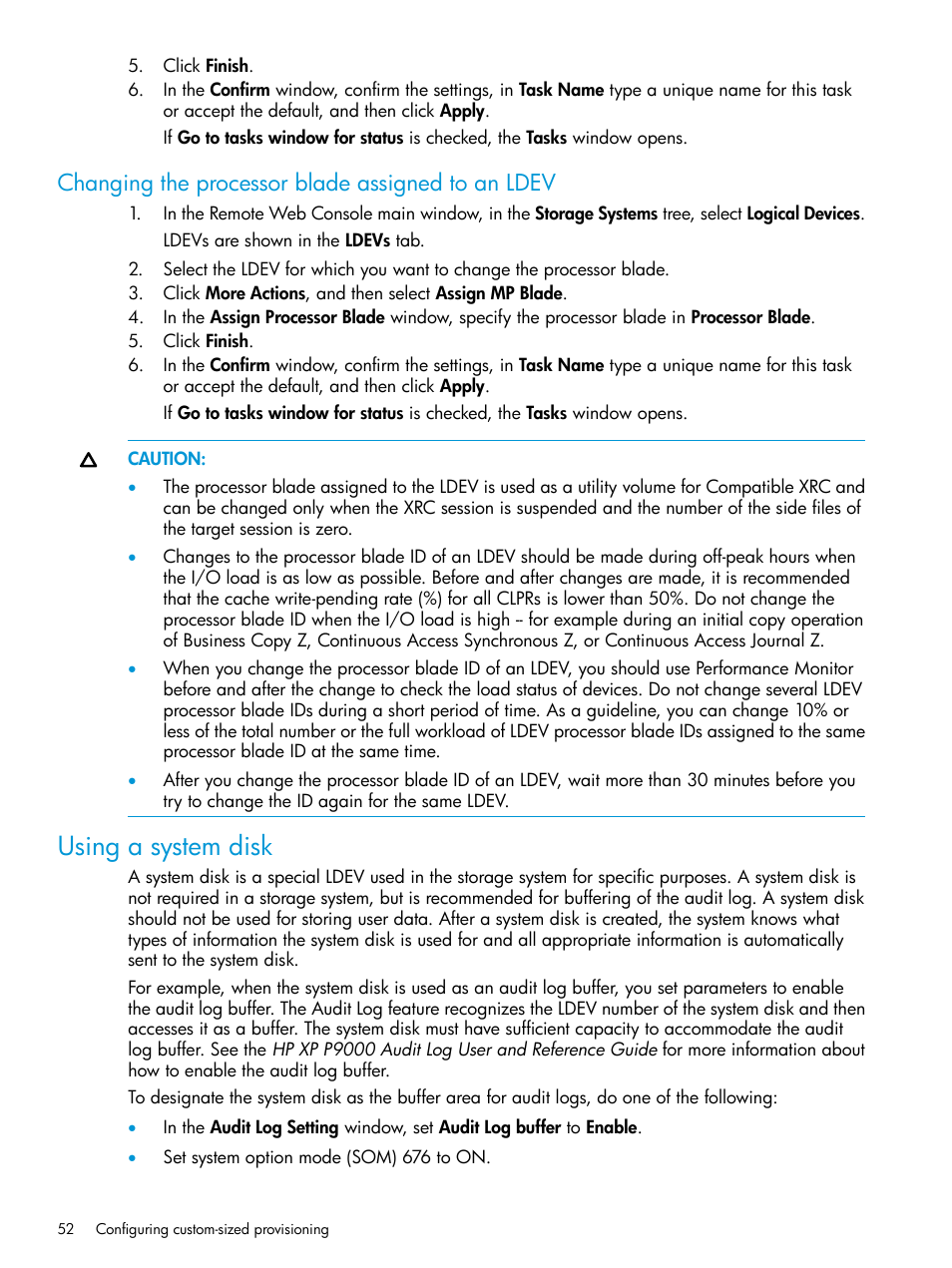 Changing the processor blade assigned to an ldev, Using a system disk | HP XP P9500 Storage User Manual | Page 52 / 335