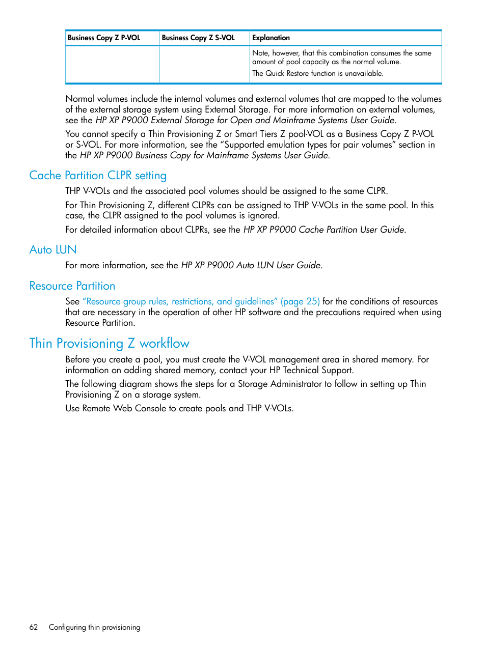 Cache partition clpr setting, Auto lun, Resource partition | Thin provisioning z workflow | HP XP P9500 Storage User Manual | Page 62 / 335