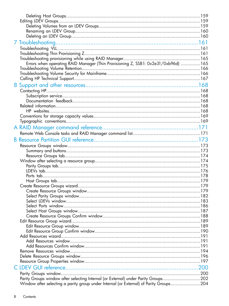 7 troubleshooting, 8 support and other resources, A raid manager command reference | B resource partition gui reference, C ldev gui reference | HP XP P9500 Storage User Manual | Page 8 / 335