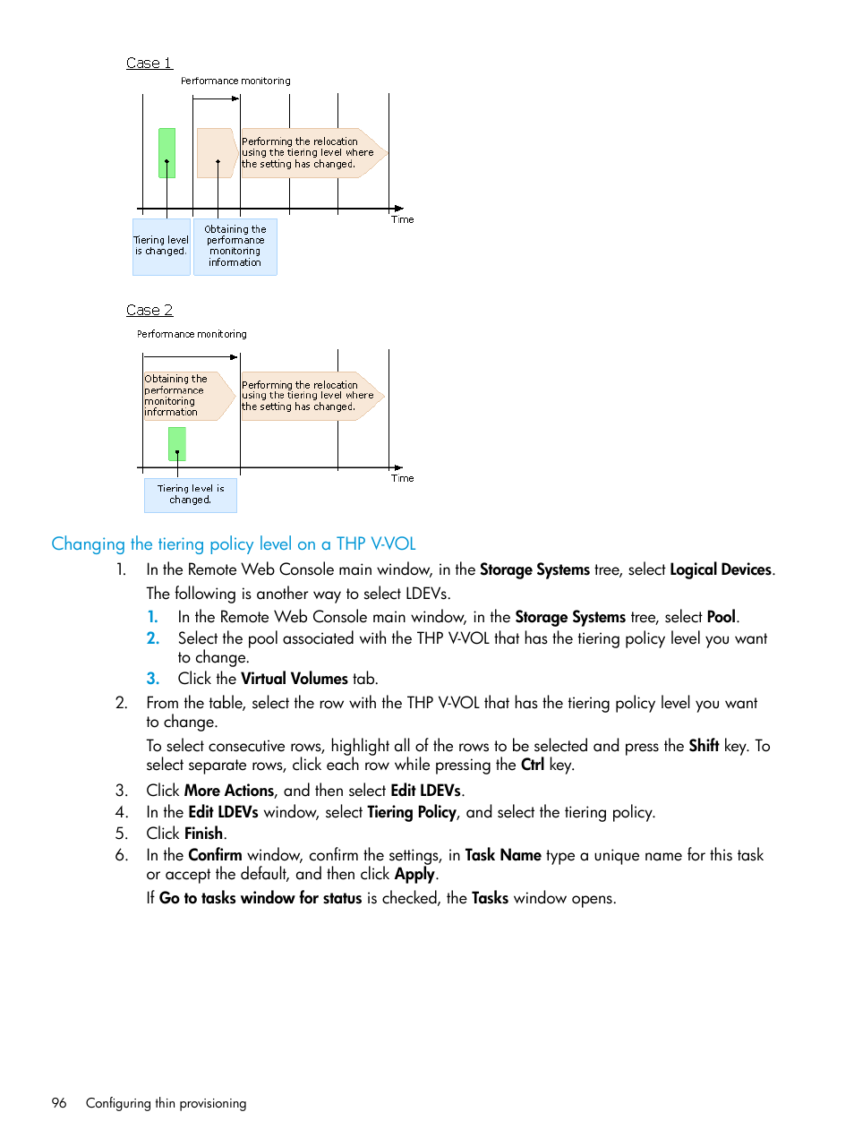 Changing the tiering policy level on a thp v-vol | HP XP P9500 Storage User Manual | Page 96 / 335