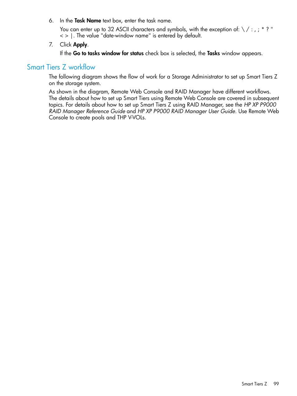 Smart tiers z workflow | HP XP P9500 Storage User Manual | Page 99 / 335