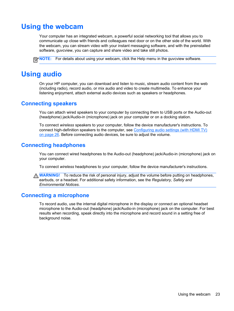 Using the webcam, Using audio, Connecting speakers | Connecting headphones, Connecting a microphone, Using the webcam using audio | HP Pavilion Sleekbook 14-b015dx User Manual | Page 33 / 85