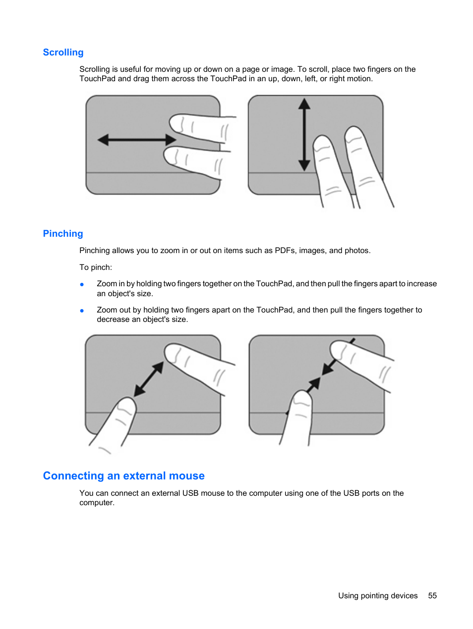 Scrolling, Pinching, Connecting an external mouse | Scrolling pinching | HP Mini 1103 User Manual | Page 63 / 83