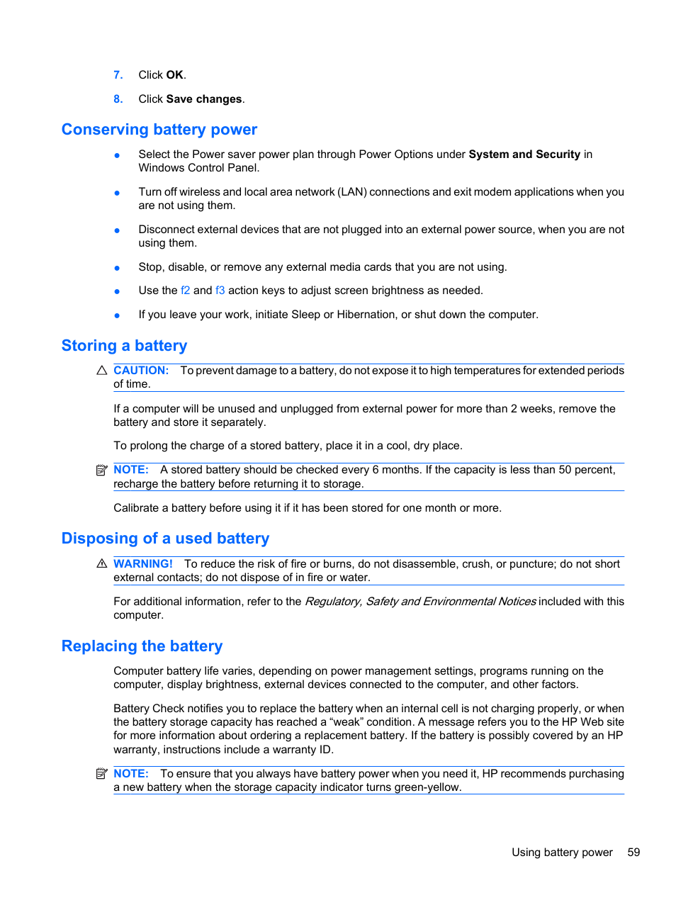 Conserving battery power, Storing a battery, Disposing of a used battery | Replacing the battery | HP Pavilion dv3-4001tx Entertainment Notebook PC User Manual | Page 69 / 124