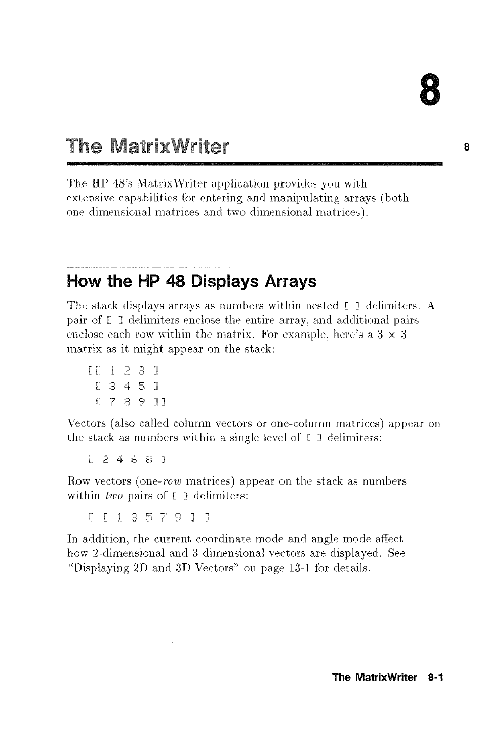 The hatrixwriter, How the hp 48 displays arrays | HP 48g Graphing Calculator User Manual | Page 101 / 612