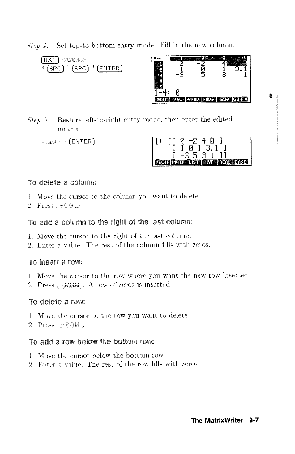 To delete a column, To add a row below the bottom row | HP 48g Graphing Calculator User Manual | Page 107 / 612