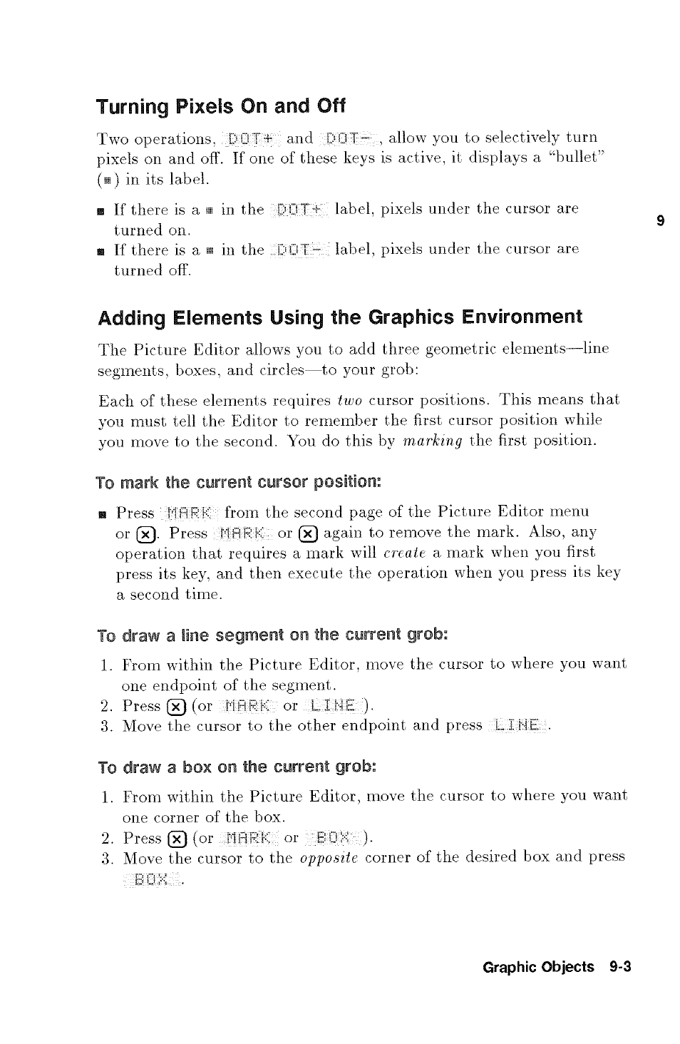 Turning pixels on and off, Adding elements using the graphics environment, To mark the current cursor position | To draw a line segment on the current grob, To draw a box on the current grob | HP 48g Graphing Calculator User Manual | Page 111 / 612