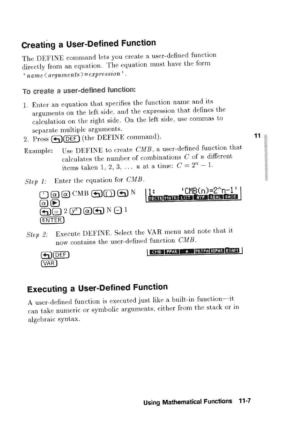 To create a user-defined function, Nesting user-defined functions -8, 'cmb(n)=2