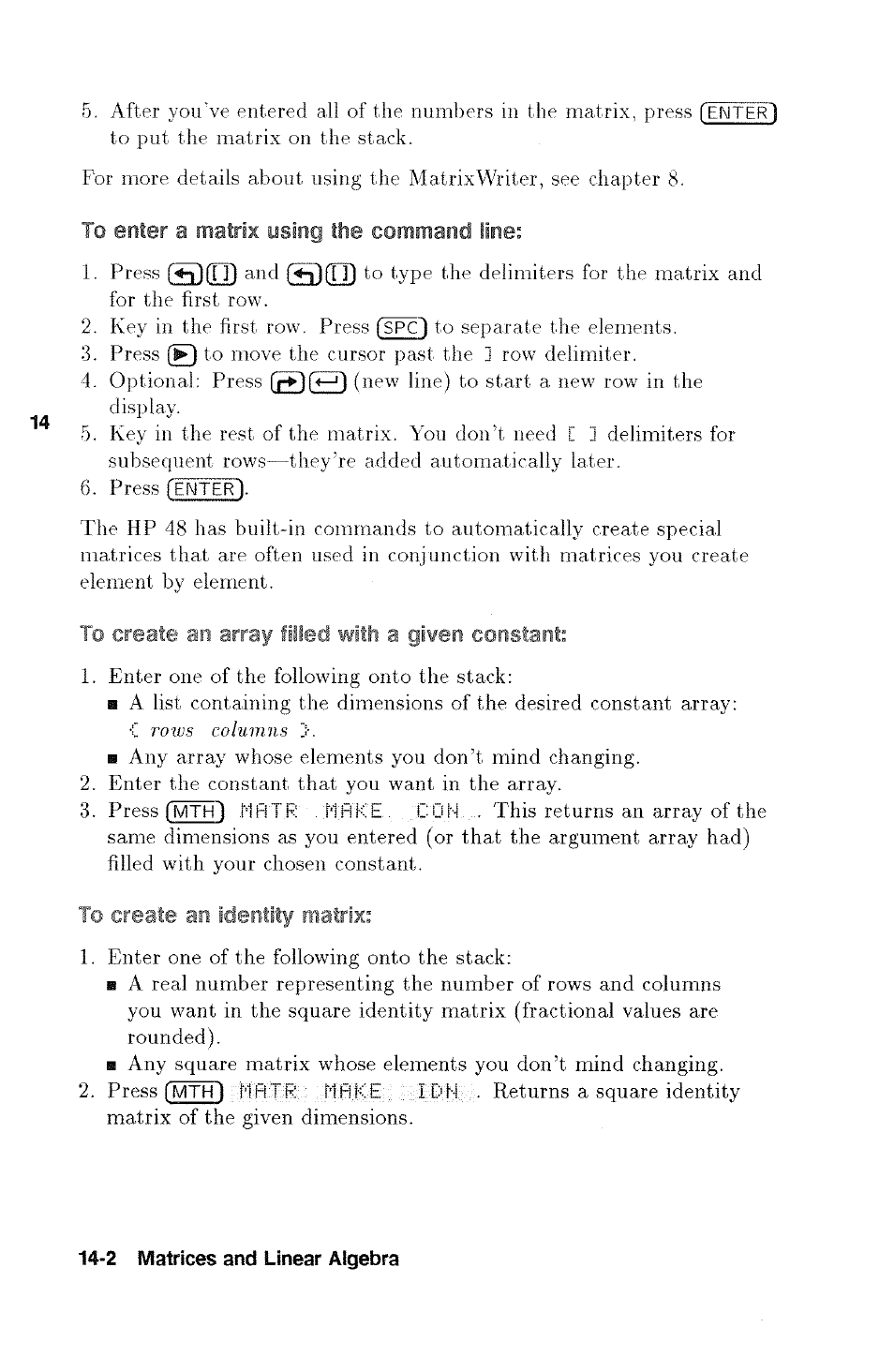 To enter a matrix using the command line, To create an array filled wi en constant, To create an identity matrix | HP 48g Graphing Calculator User Manual | Page 166 / 612