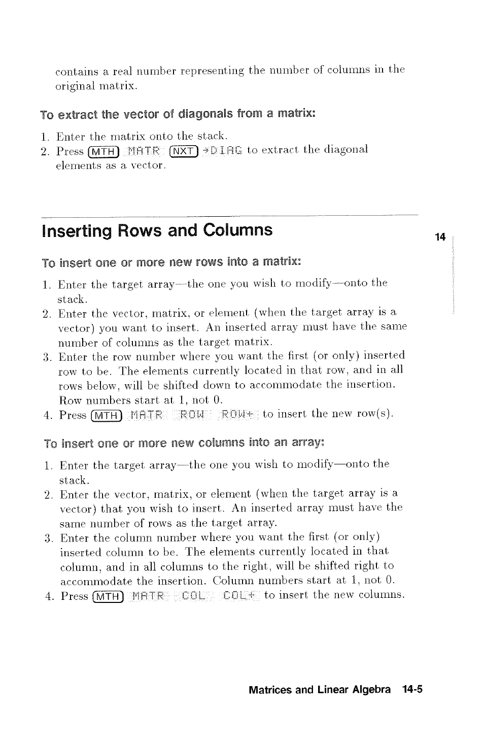 To extract the vector of diagonals from a matrix, Inserting rows and columns, To insert one or more new rows into a matrix | To insert one or more new columns into an array | HP 48g Graphing Calculator User Manual | Page 169 / 612