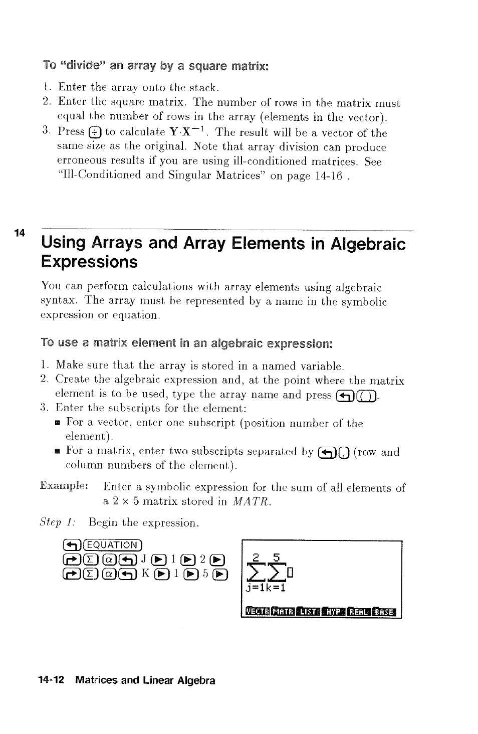 To “divide” an array by a square matrix, To use a matrix element in an algebraic expression | HP 48g Graphing Calculator User Manual | Page 176 / 612