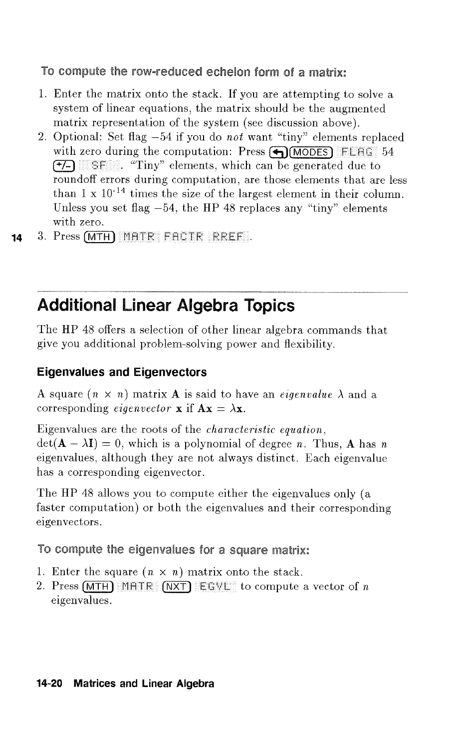 Additional linear algebra topics, Eigenvalues and eigenvectors, To compute the eigenvalues for a square matrix | HP 48g Graphing Calculator User Manual | Page 184 / 612