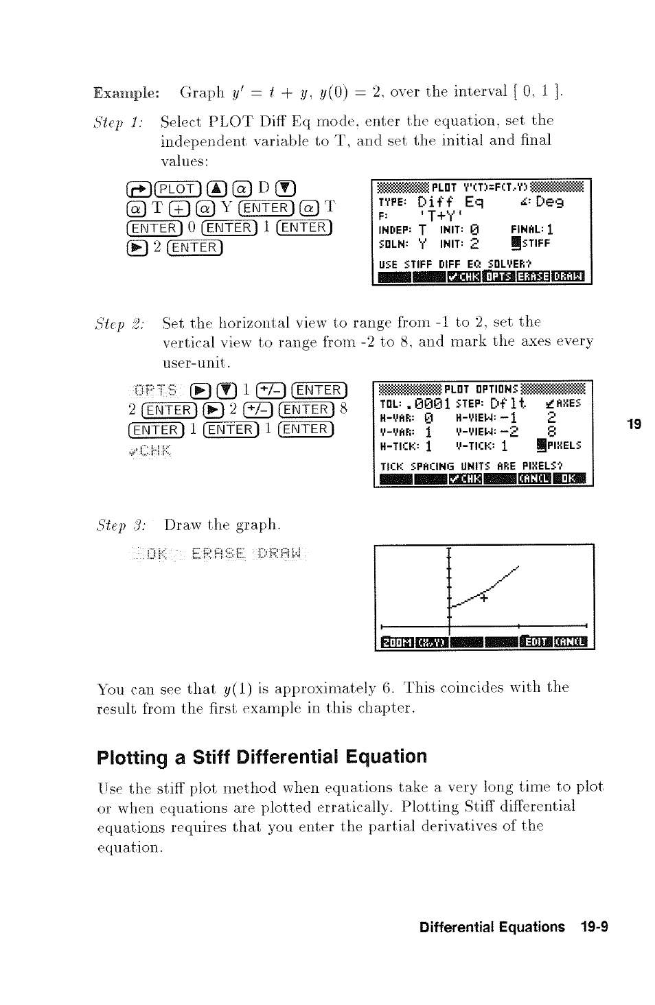 Plotting a stiff differential equation, 2, over the interval [ 0, 1, Q t (t) @ y | Oiff eq ¿:deg, And mark the axes every user-unit | HP 48g Graphing Calculator User Manual | Page 235 / 612