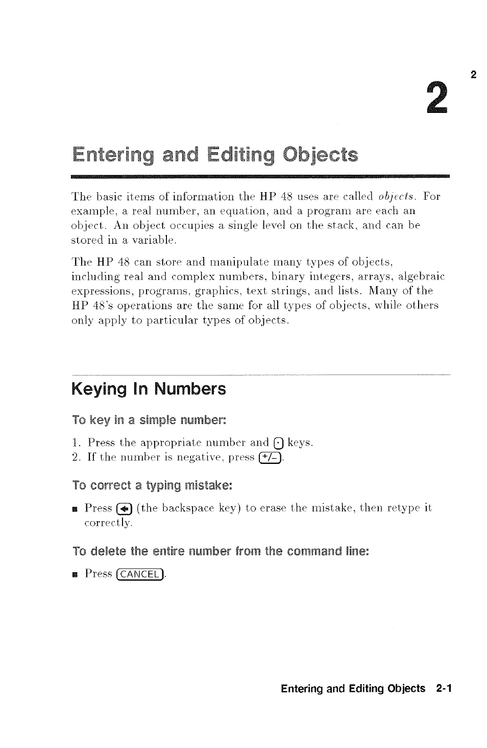 Enteino' and edidng objects, Keying in numbers, To key in a simple number | Keying in numbers -1, A simple number | HP 48g Graphing Calculator User Manual | Page 25 / 612