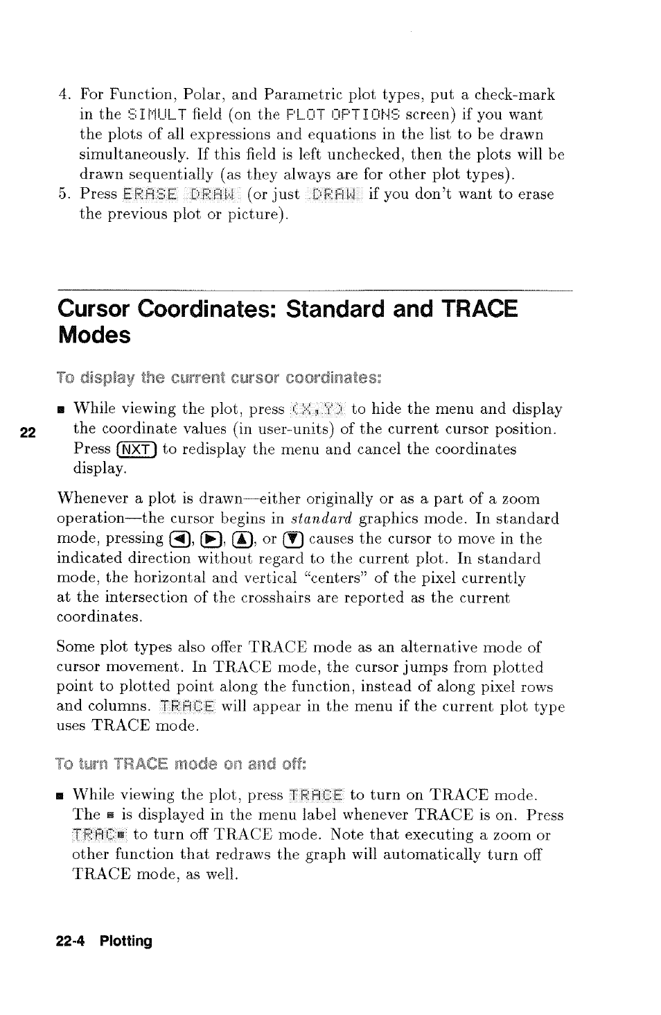 Cursor coordinates: standard and trace modes | HP 48g Graphing Calculator User Manual | Page 288 / 612