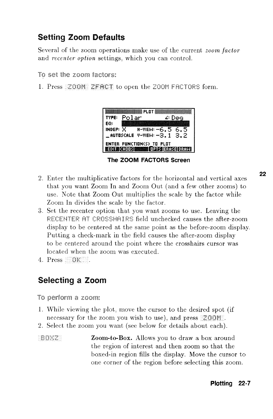 Setting zoom defaults, Selecting a zoom | HP 48g Graphing Calculator User Manual | Page 291 / 612