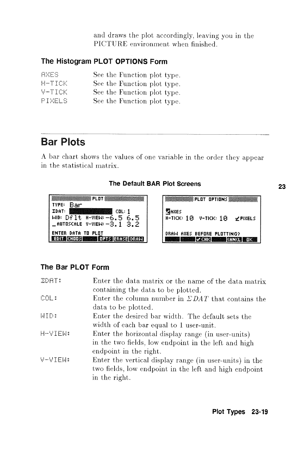 The histogram plot options form, Bar plots, The bar plot form | Bar plots -19 | HP 48g Graphing Calculator User Manual | Page 319 / 612