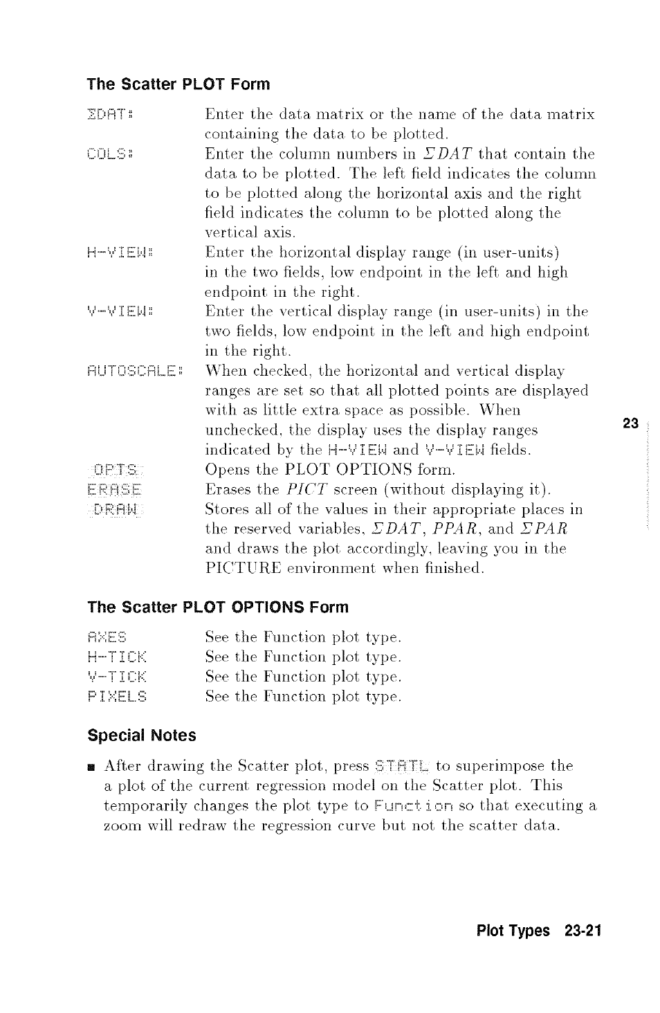 The scatter plot form, The scatter plot options form, Special notes | HP 48g Graphing Calculator User Manual | Page 321 / 612