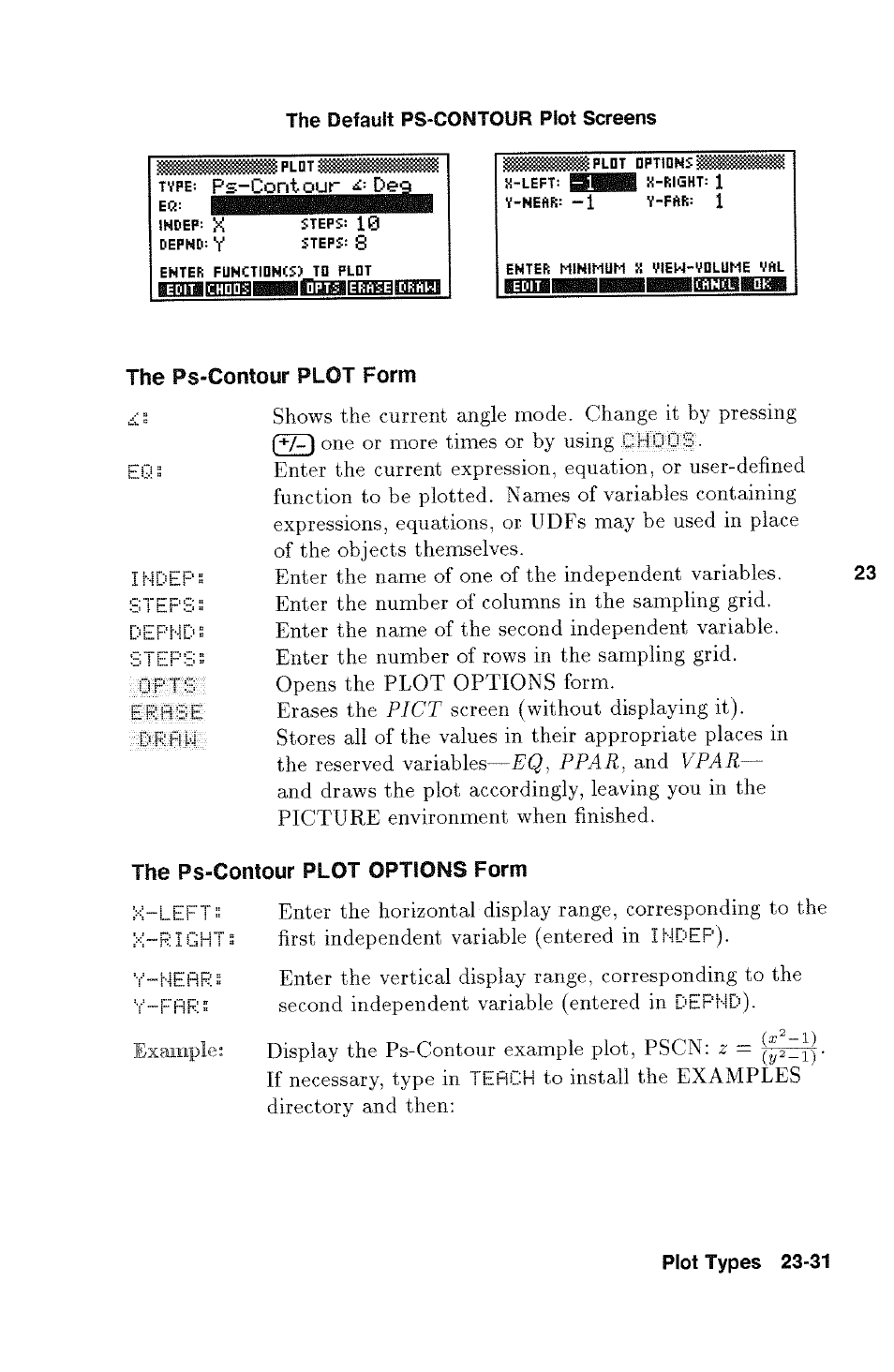 Ijïïfcaimiiiiihaabiïïiiiaijmmjraaïïbi, El-i ” indep 0 1 p p‘ depnd step, Display the ps-contour example plot, pscn | HP 48g Graphing Calculator User Manual | Page 331 / 612