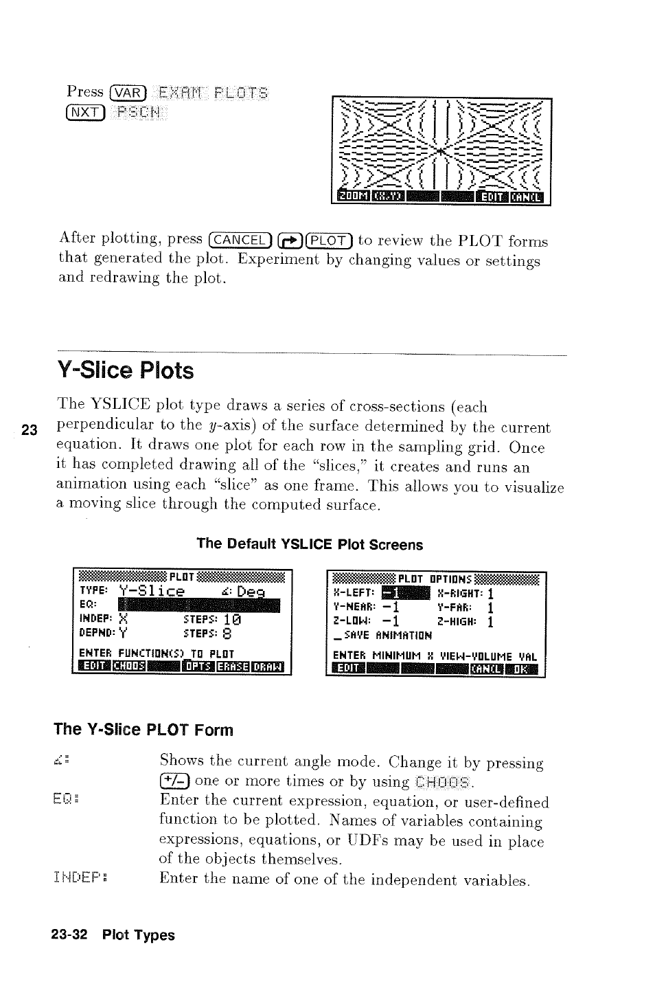 Y-slice plots, Y-slice plots -32, Press | Exflm, After plotting, press | HP 48g Graphing Calculator User Manual | Page 332 / 612