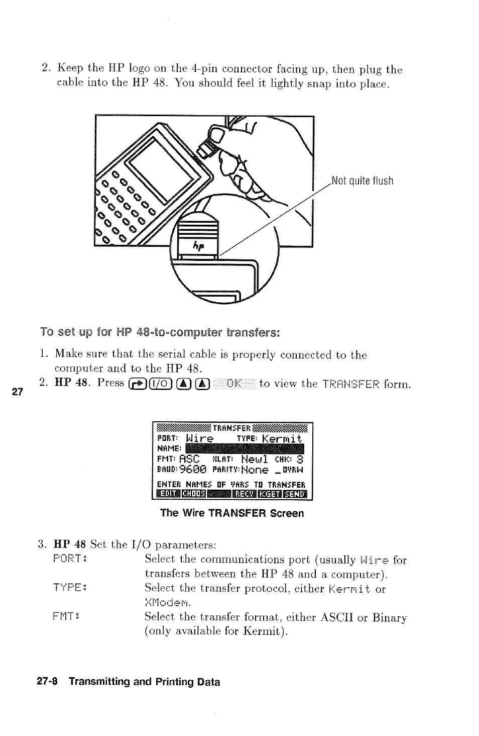 Й:|дшш1тта, Hp 48 set the i/o parameters, Select the communications port (usually | For transfers between the hp 48 and a computer) | HP 48g Graphing Calculator User Manual | Page 376 / 612
