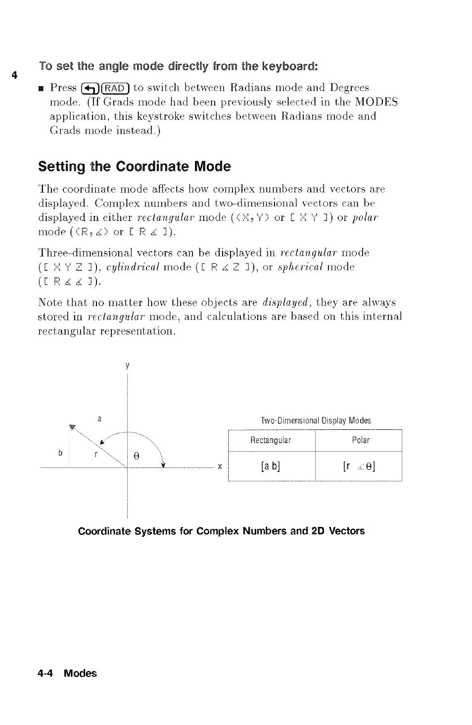 To set the angle mode directly from the keyboard, Setting the coordinate mode | HP 48g Graphing Calculator User Manual | Page 52 / 612