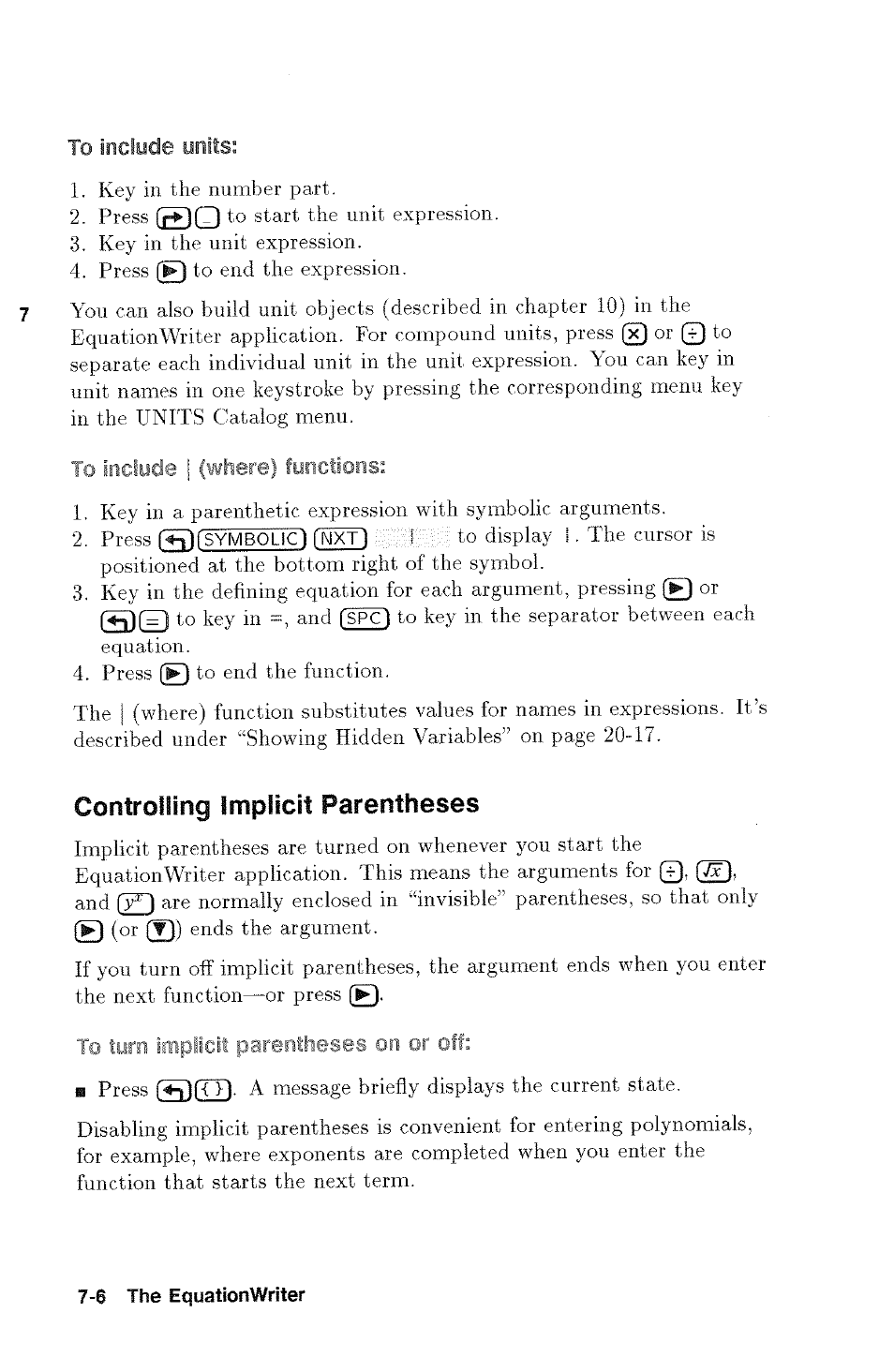 To include units, To include ! (where) functions, Controlling implicit parentheses | HP 48g Graphing Calculator User Manual | Page 92 / 612