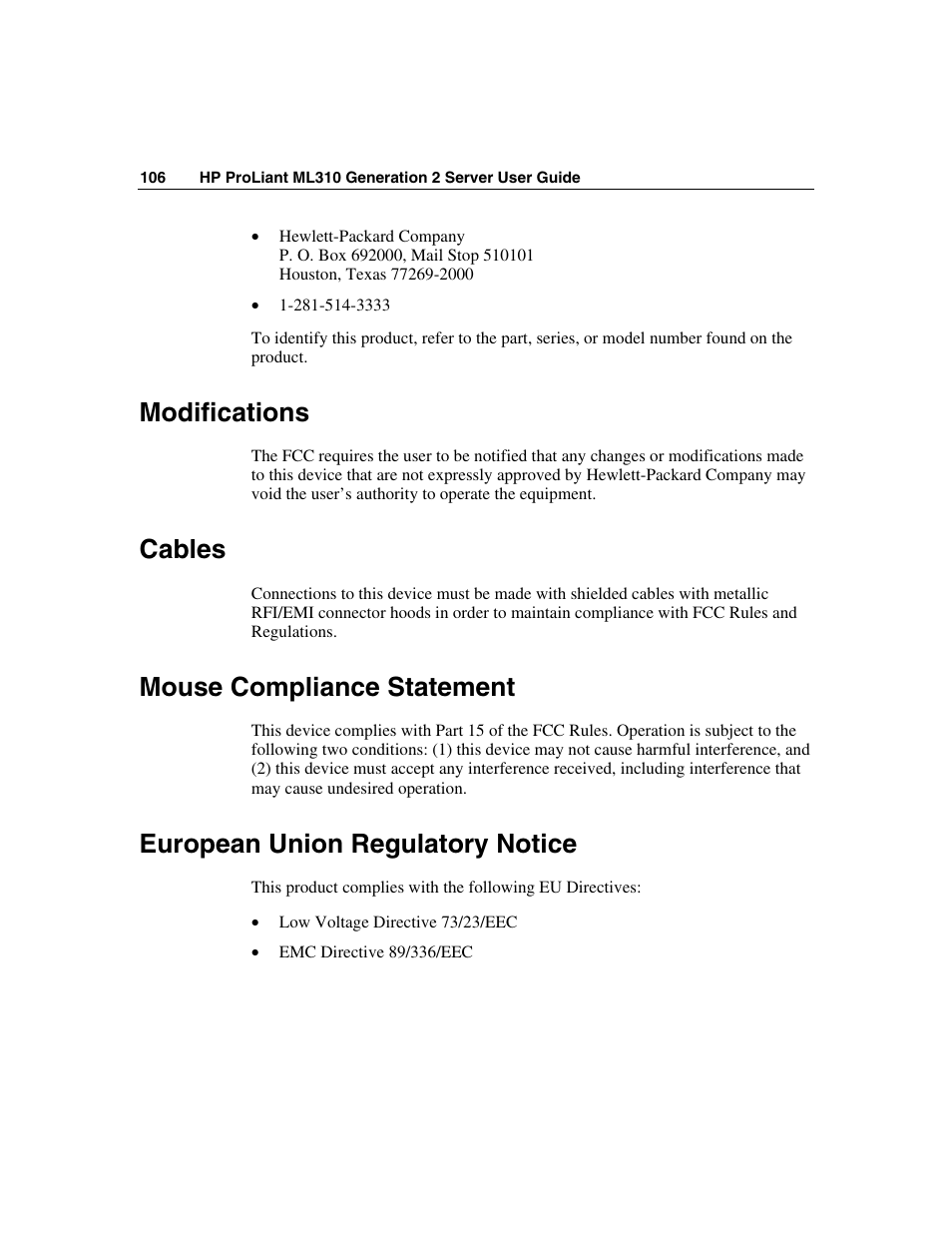 Modifications, Cables, Mouse compliance statement | European union regulatory notice | HP ProLiant ML310 G2 Server User Manual | Page 106 / 124