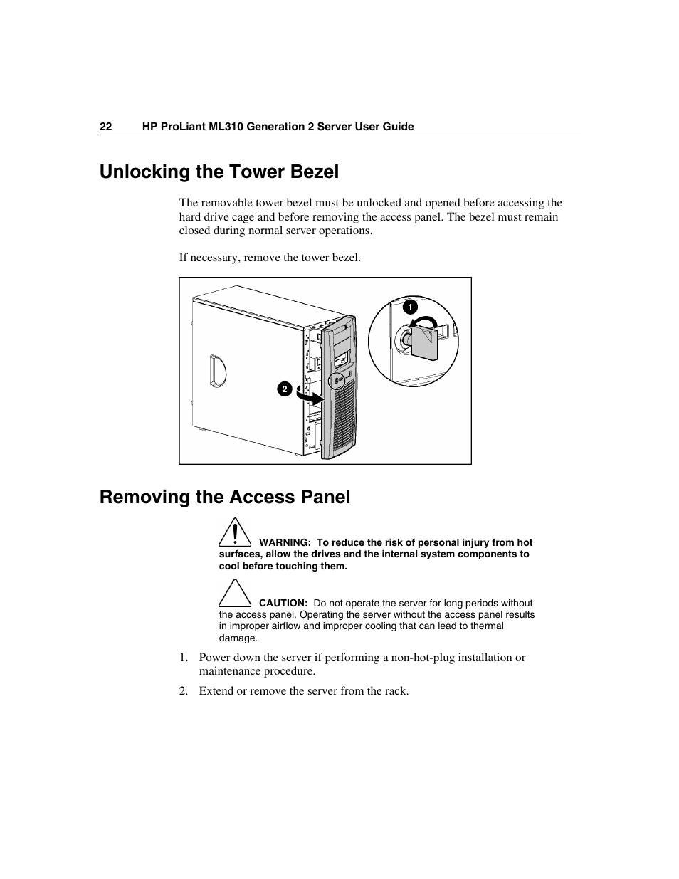 Unlocking the tower bezel, Removing the access panel | HP ProLiant ML310 G2 Server User Manual | Page 22 / 124