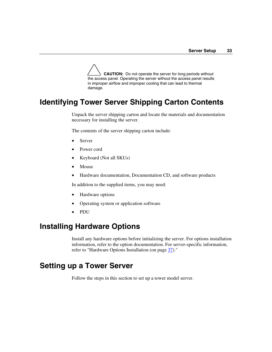 Identifying tower server shipping carton contents, Installing hardware options, Setting up a tower server | HP ProLiant ML310 G2 Server User Manual | Page 33 / 124