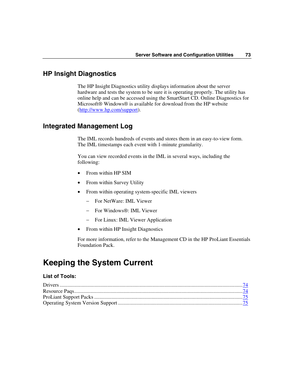 Hp insight diagnostics, Integrated management log, Keeping the system current | HP ProLiant ML310 G2 Server User Manual | Page 73 / 124