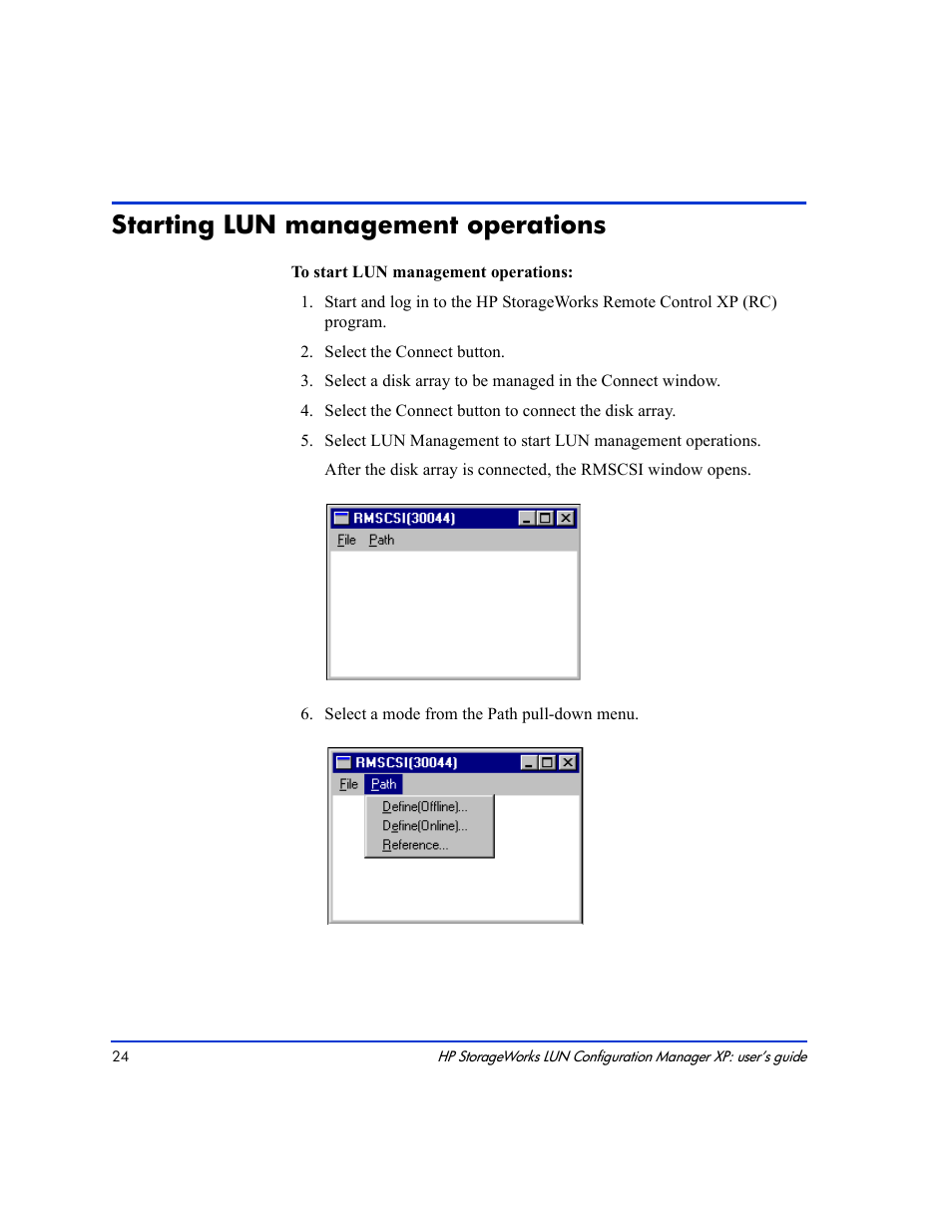 Starting lun management operations, Starting lun management operations 24 | HP LUN Configuration Manager XP Software User Manual | Page 24 / 144