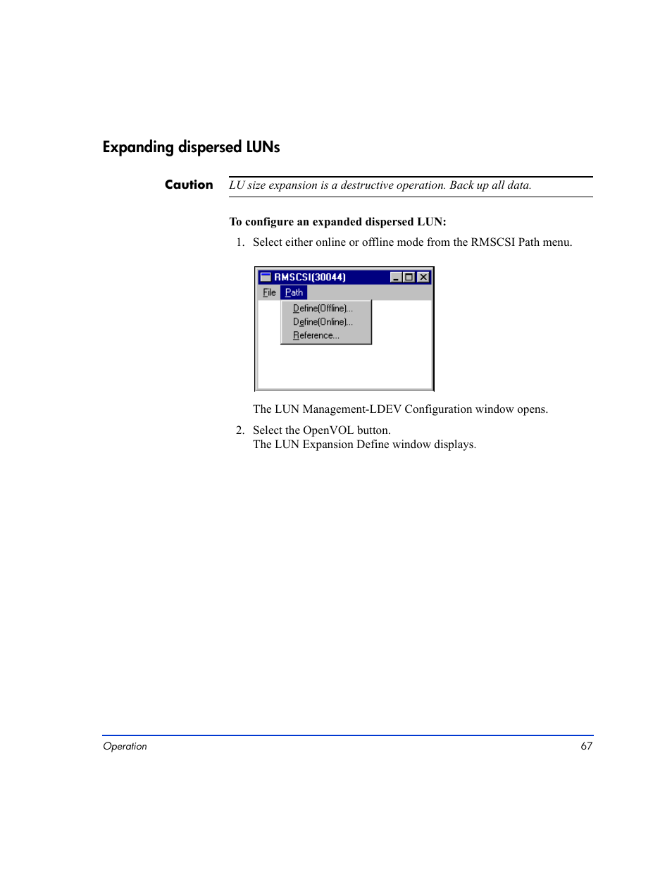 Expanding dispersed luns 67, Expanding dispersed luns | HP LUN Configuration Manager XP Software User Manual | Page 67 / 144