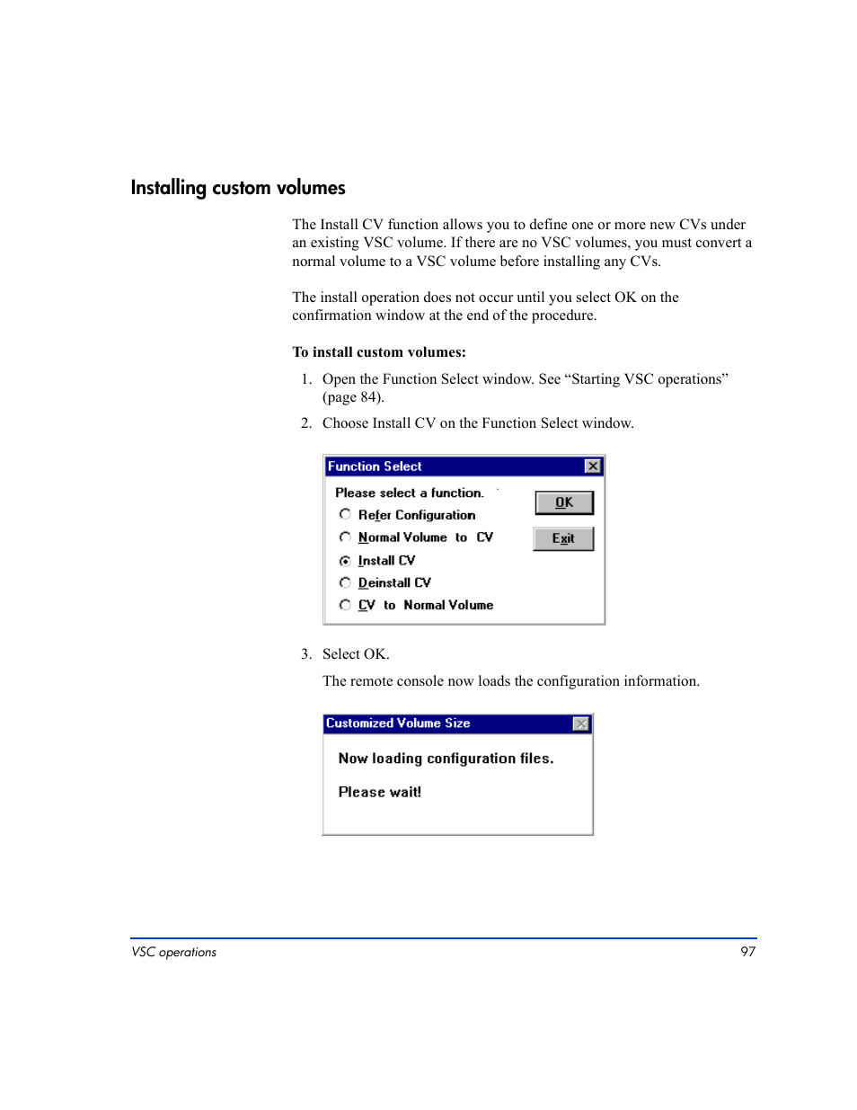 Installing custom volumes 97, Installing custom volumes | HP LUN Configuration Manager XP Software User Manual | Page 97 / 144