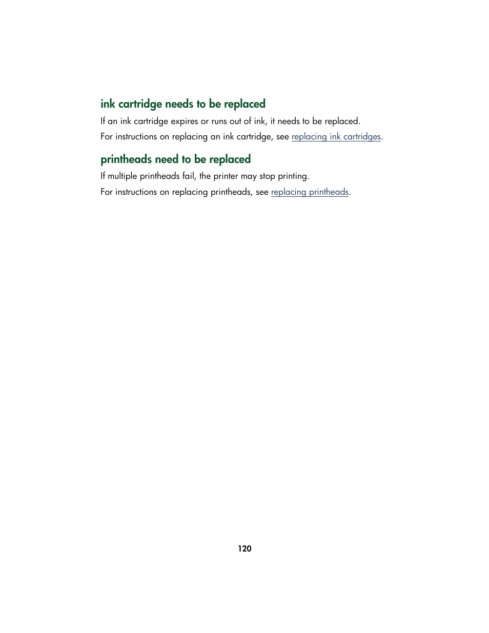 Ink cartridge needs to be replaced, Printheads need to be replaced | HP Color Inkjet cp1160 Printer series User Manual | Page 128 / 213