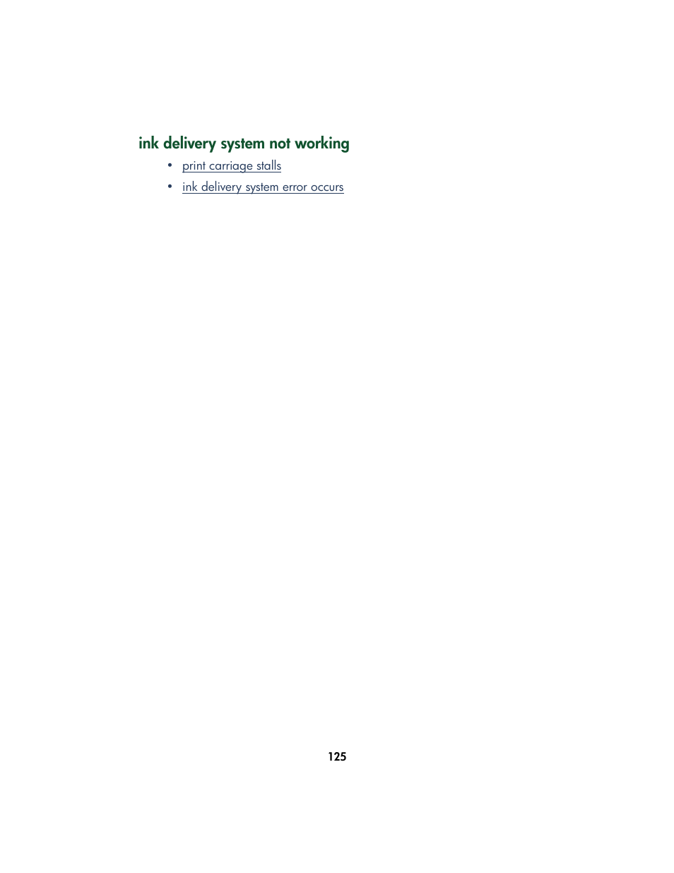 Ink delivery system not working, Ink delivery system, Print carriage | HP Color Inkjet cp1160 Printer series User Manual | Page 133 / 213