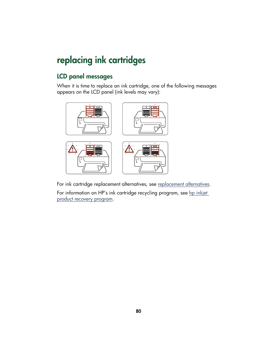 Replacing ink cartridges, Lcd panel messages, Replacing ink cartr | K cartridge, see, Replacing ink, Cartridges | HP Color Inkjet cp1160 Printer series User Manual | Page 88 / 213