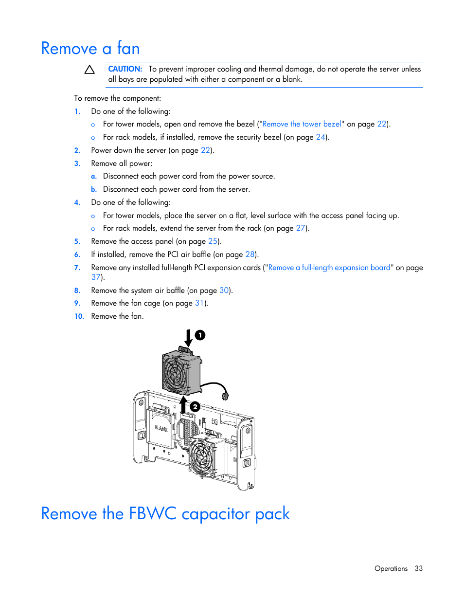 Remove a fan, Remove the fbwc capacitor pack | HP ProLiant ML350e Gen8 Server User Manual | Page 33 / 147