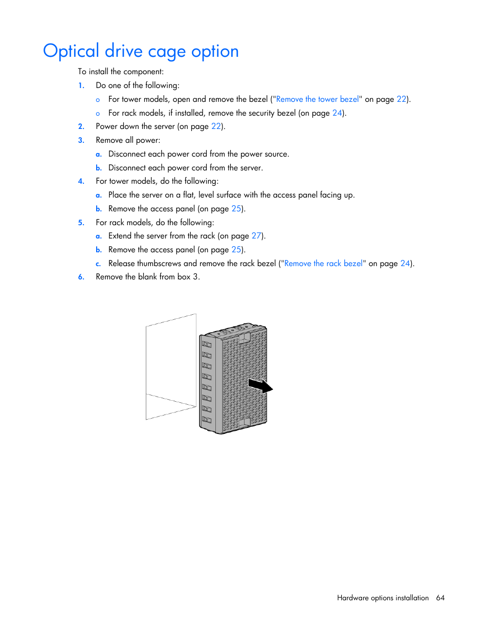 Optical drive cage option | HP ProLiant ML350e Gen8 Server User Manual | Page 64 / 147