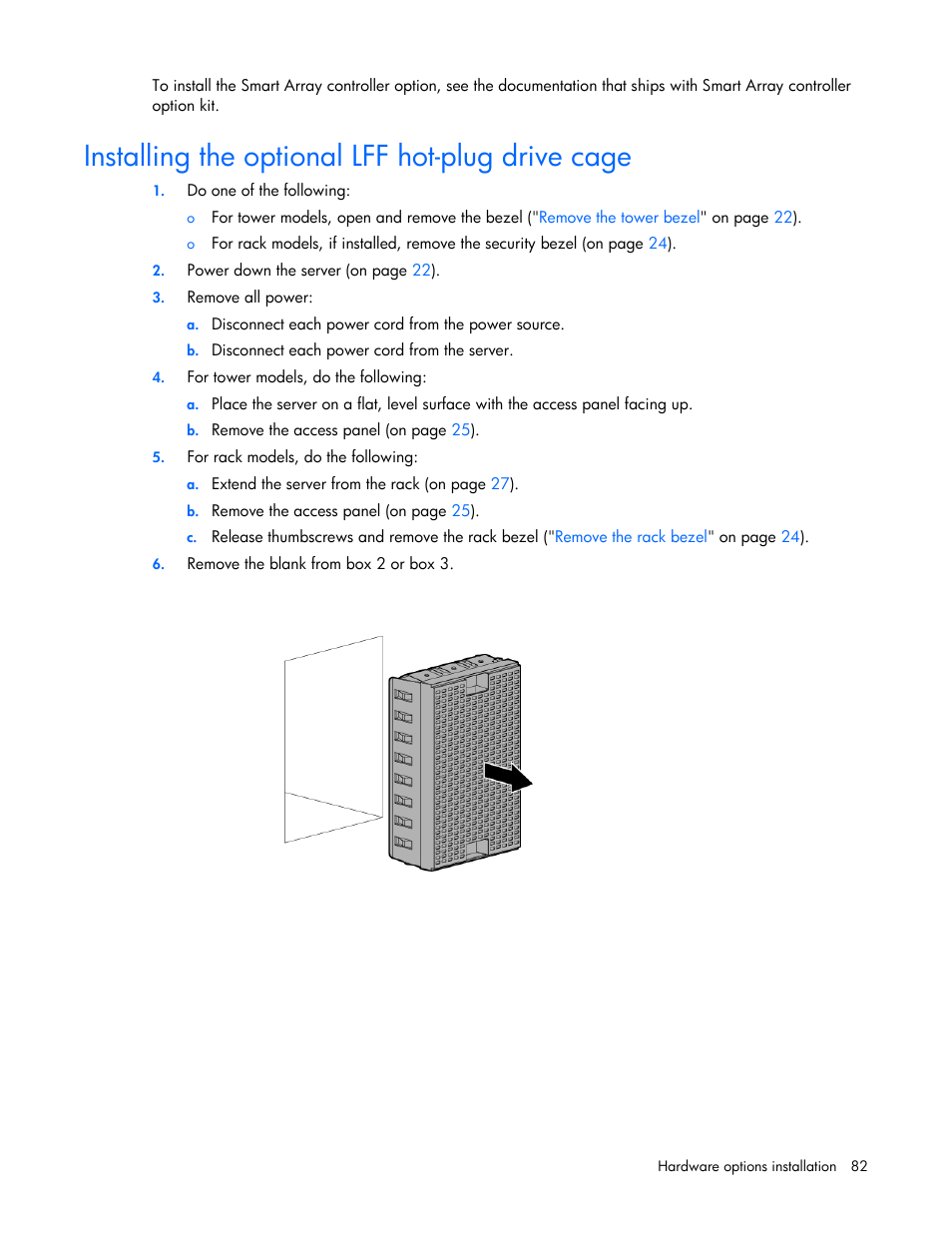 Installing the optional lff hot-plug drive cage | HP ProLiant ML350e Gen8 Server User Manual | Page 82 / 147