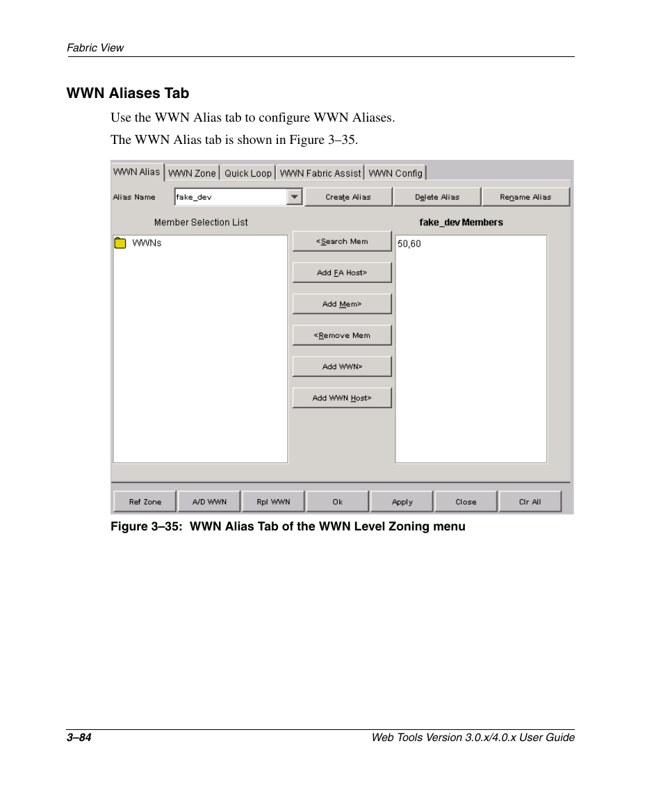 Wwn aliases tab, Wwn aliases tab –84, Wwn alias tab of the wwn level zoning menu –84 | HP StorageWorks 2.32 SAN Switch User Manual | Page 120 / 348