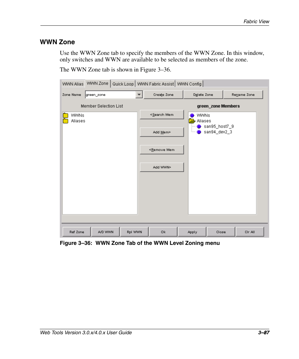 Wwn zone, Wwn zone –87, Wwn zone tab of the wwn level zoning menu –87 | HP StorageWorks 2.32 SAN Switch User Manual | Page 123 / 348