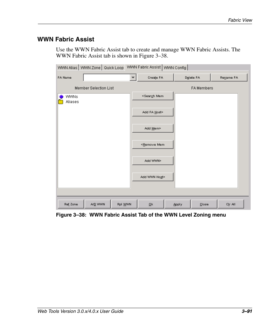 Wwn fabric assist, Wwn fabric assist –91 | HP StorageWorks 2.32 SAN Switch User Manual | Page 127 / 348